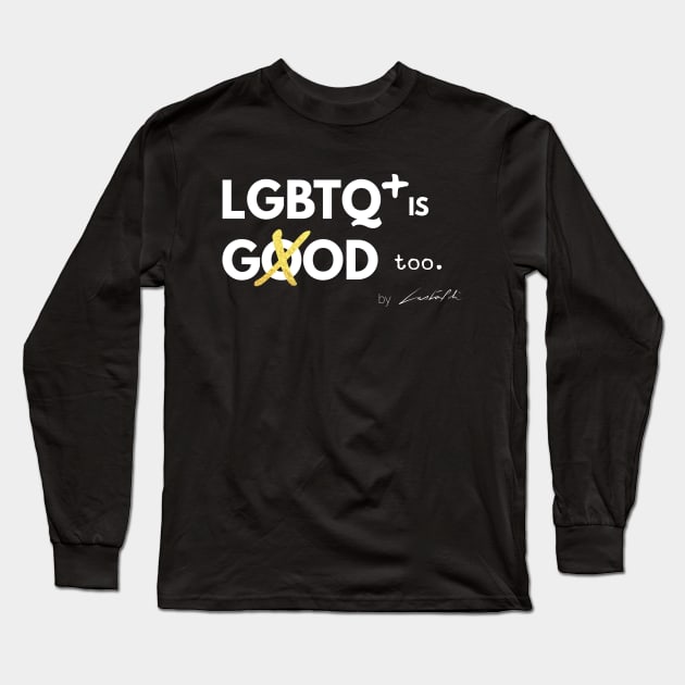 LQBTQ+ God Long Sleeve T-Shirt by Reactionforce